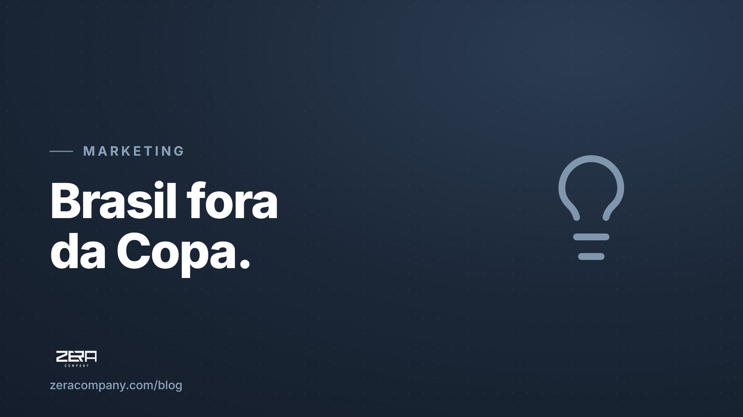 Brasil fora da Copa: a lição de marketing para a sua PME